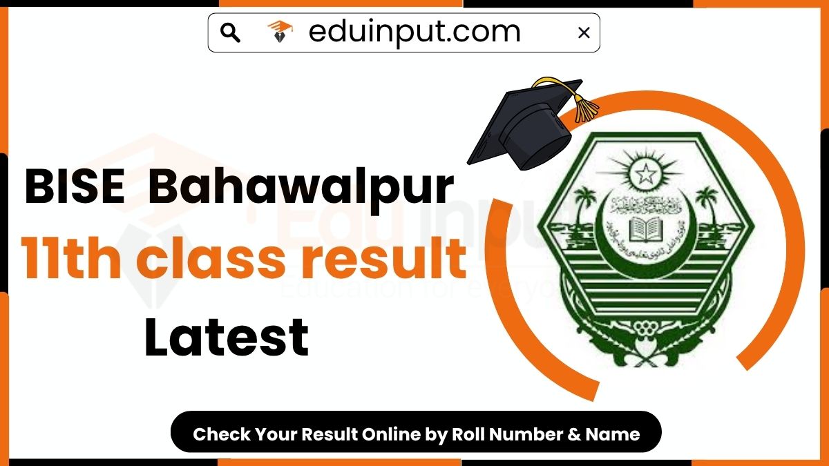 BISE Bahawalpur 11th Class Result 2025