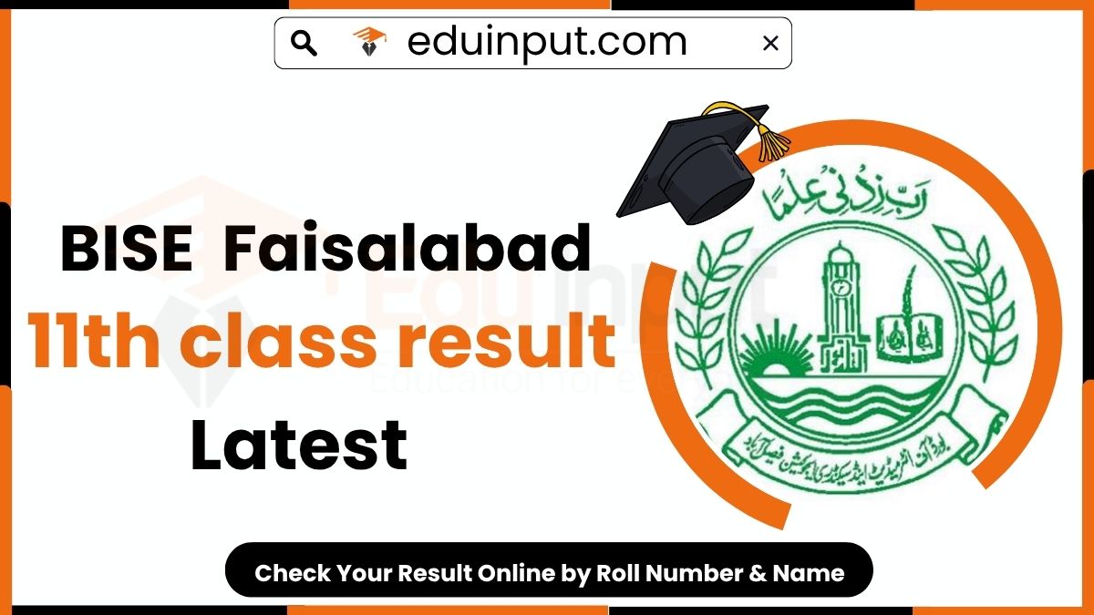 BISE Faisalabad 11th Class Result 2025