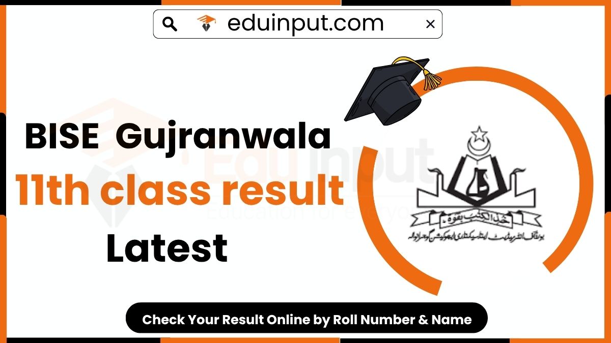 BISE Gujranwala 11th Class Result 2025