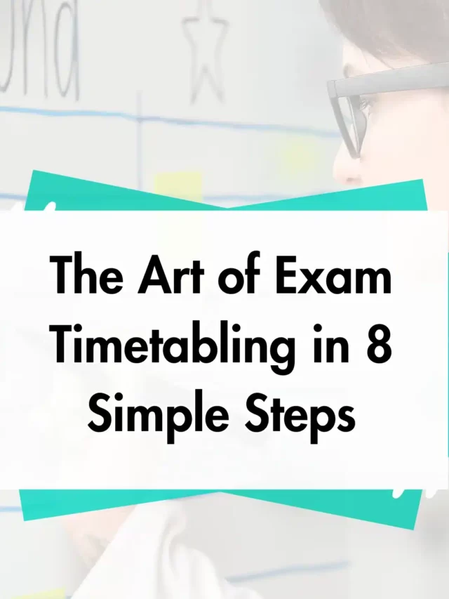 The Art of Exam Timetabling in 8 Simple Steps