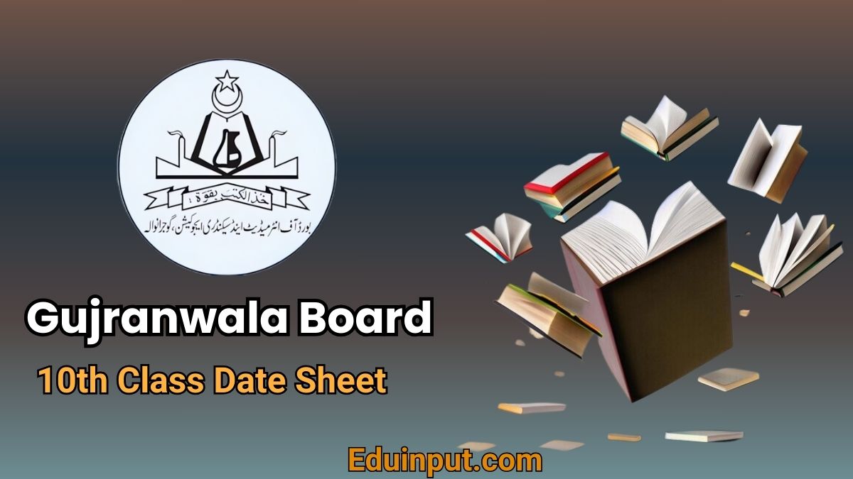 BISE Gujranwala 10th Class 2026 Exams Date Sheet
