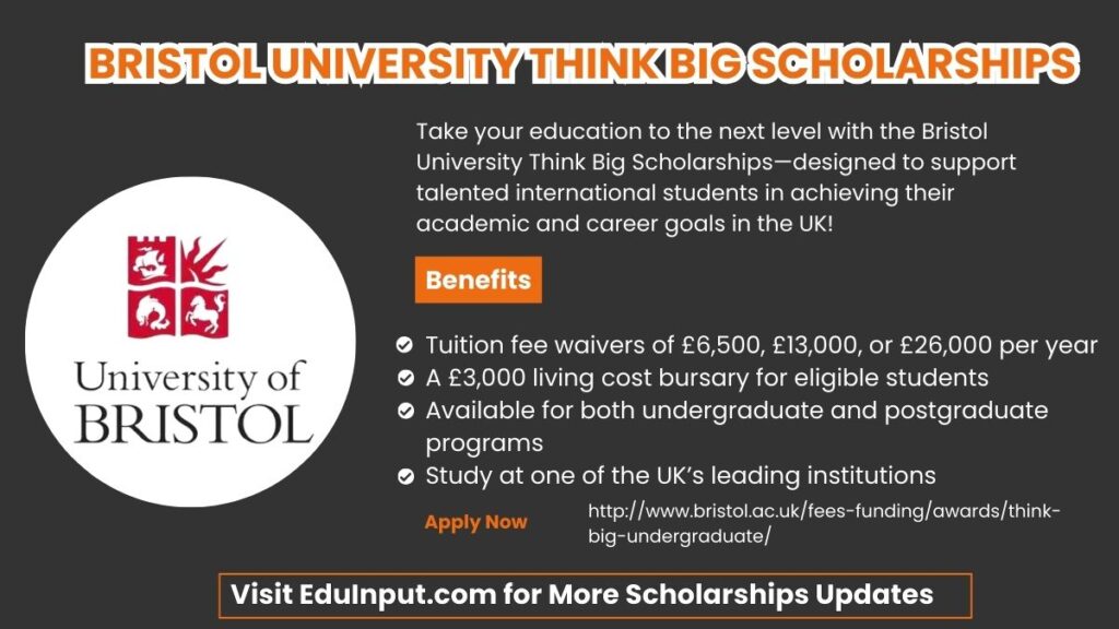 Bristol University Think Big Scholarships 2025 image