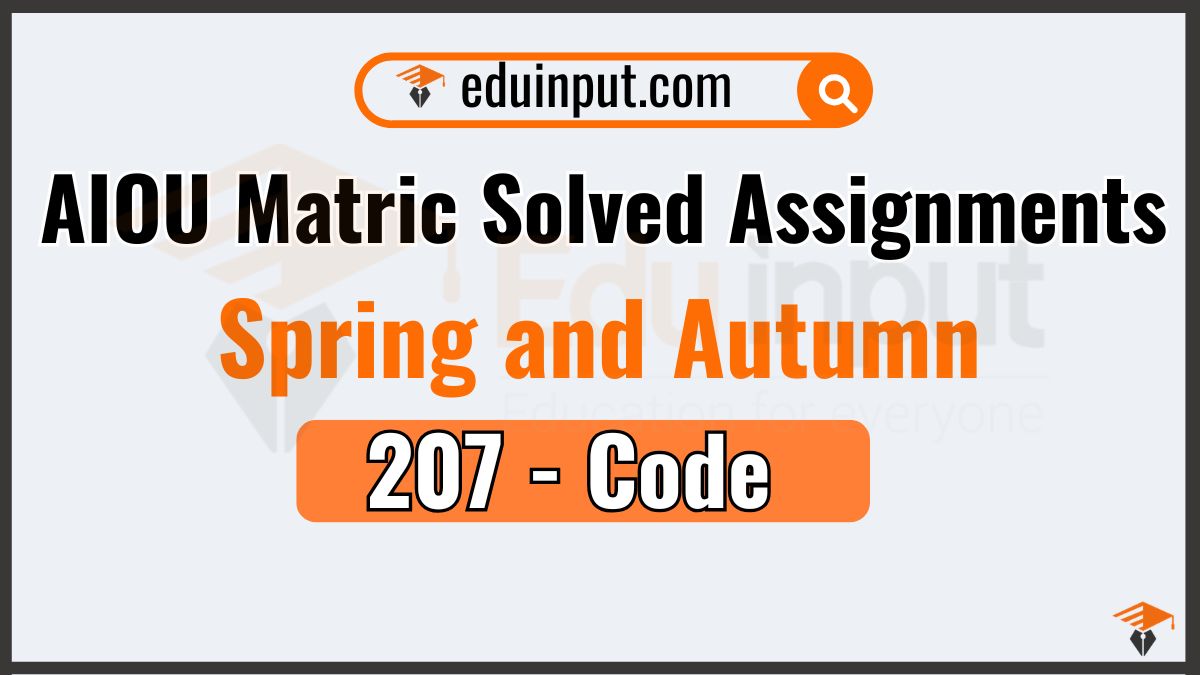 207 Compulsory English AIOU Matric Solved Assignments – Spring 2026