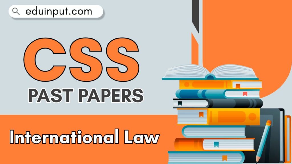 Image showing CSS International Law Past Papers 