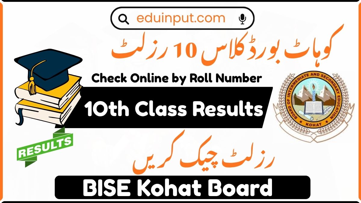BISE Kohat Board 10th Class Result 2026 – Check 10th Class Result Online by Roll Number