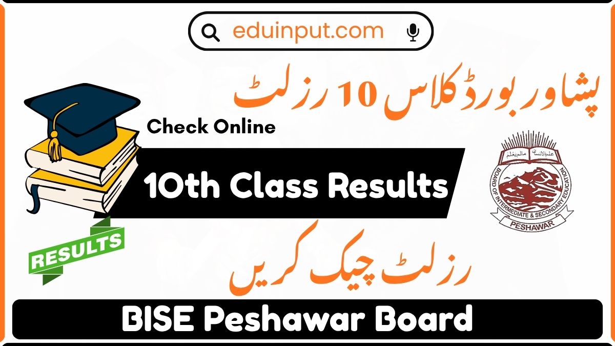 BISE Peshawar 10th Class Result 2026 – Check Matric Result