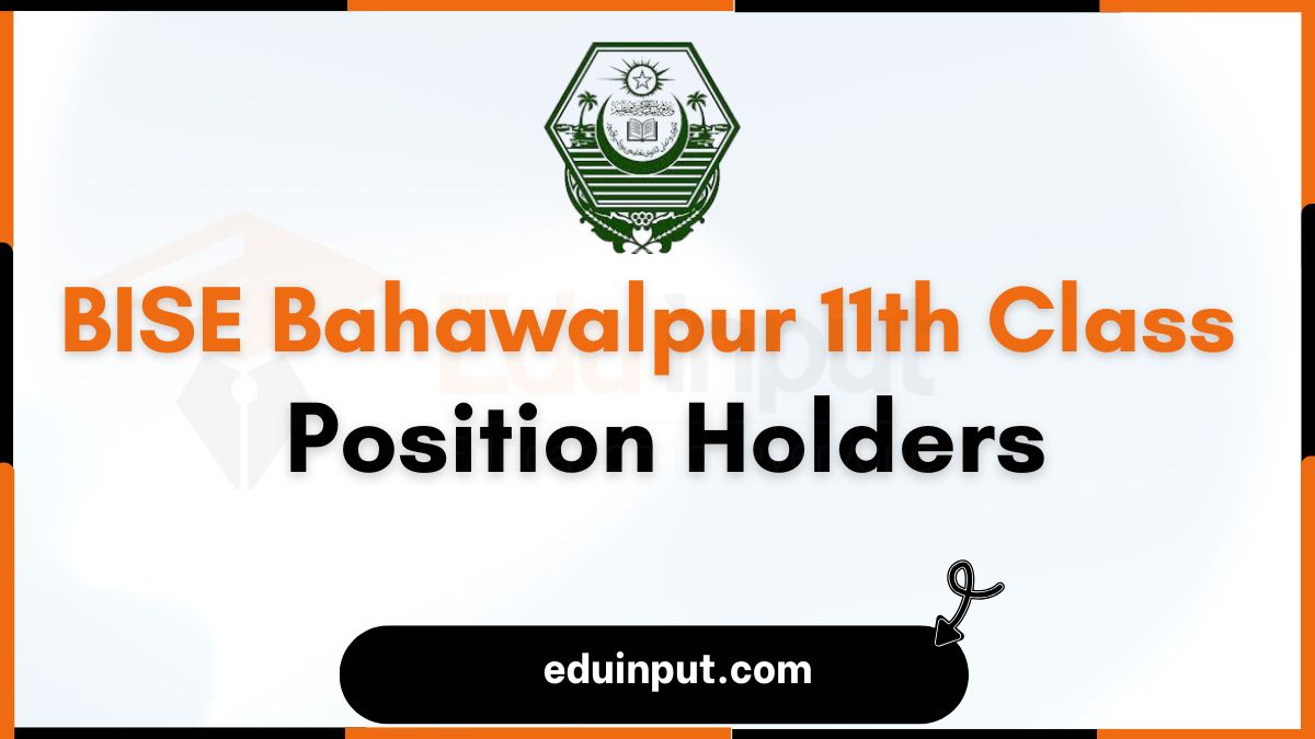 BISE Bahawalpur 11th Class Position Holders 2025