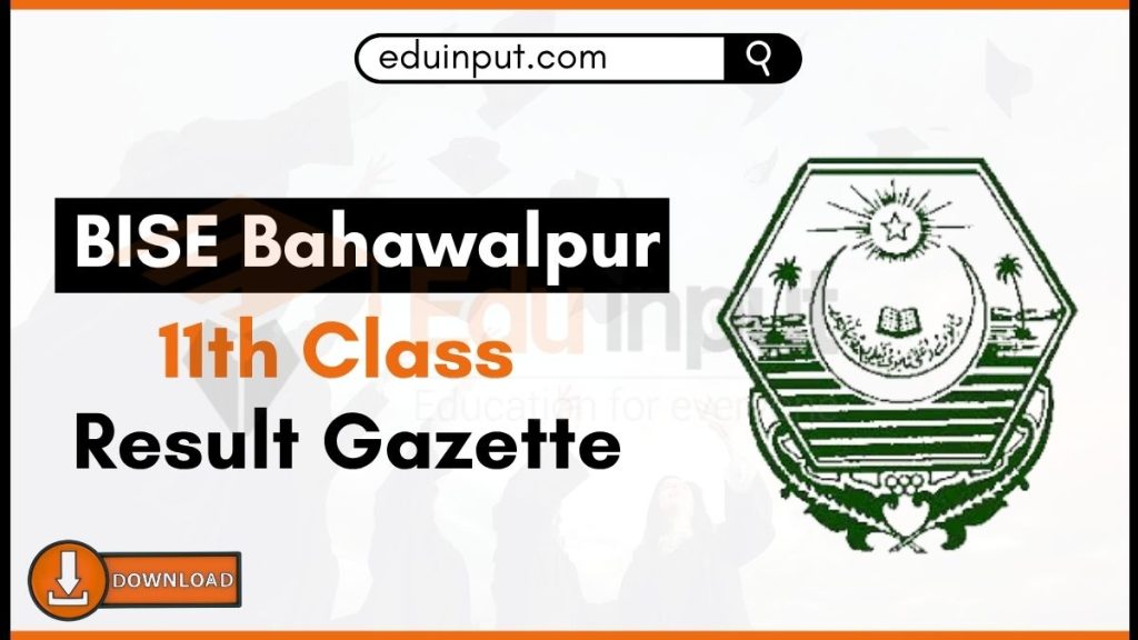 image showing BISE Bahawalpur 11th Class Result Gazette 2025