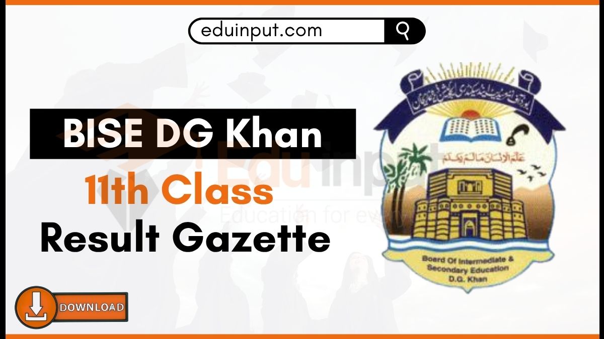 BISE DG Khan 11th Class Result Gazette 2025