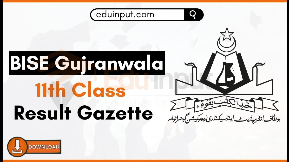 BISE Gujranwala 11th Class Result Gazette 2025