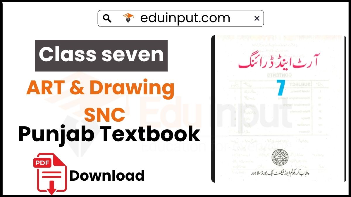 7th Class ART & Drawing PCTB Textbook
