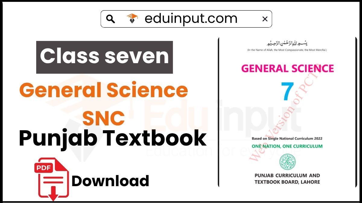 7th Class General Science PCTB Textbook
