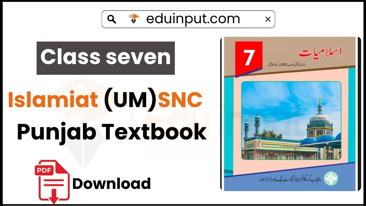 7th Class Islamiat Book SNC PCTB Textbook