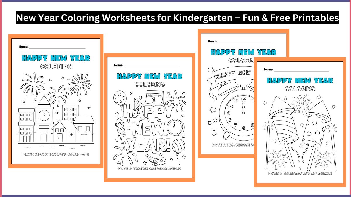 New Year Coloring Worksheets for Kindergarten – Fun & Free Printables