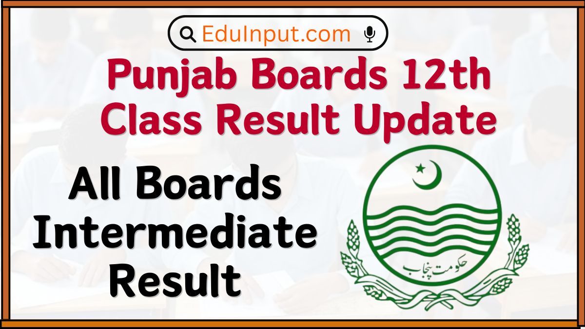 Punjab Boards 12th Class Result 2026 – All Boards Intermediate Results