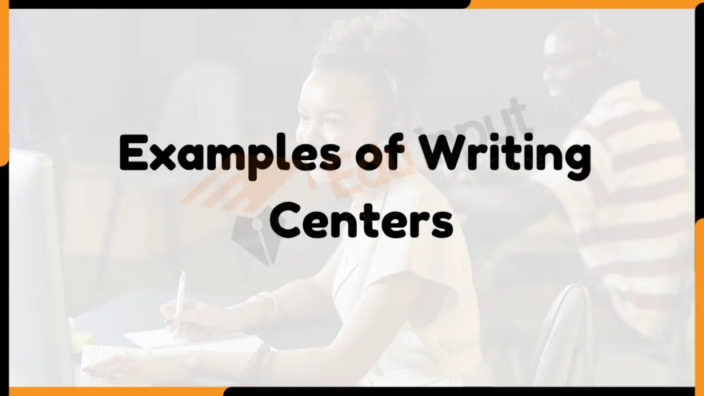 Image showing the Examples of Writing Centers