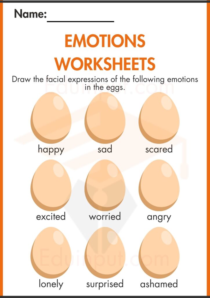 Draw the facial expressions of the following emotions in the eggs worksheets 4