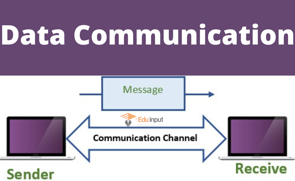 Data Communication – Types, Components, Signals, and Encoding of Data