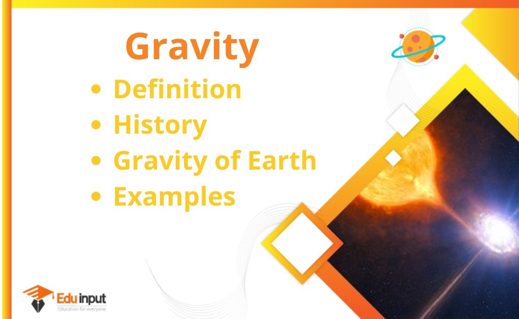 What is Gravity?-Definition, History, And Examples
