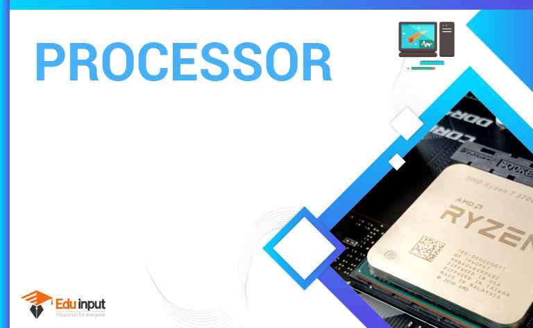 What is Computer Processor-Types of Processor