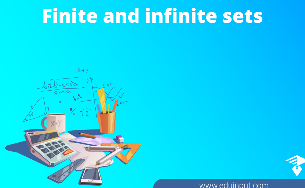 Difference Between a Finite Set And an Infinite Set