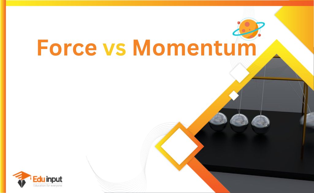 Difference Between Force And Momentum