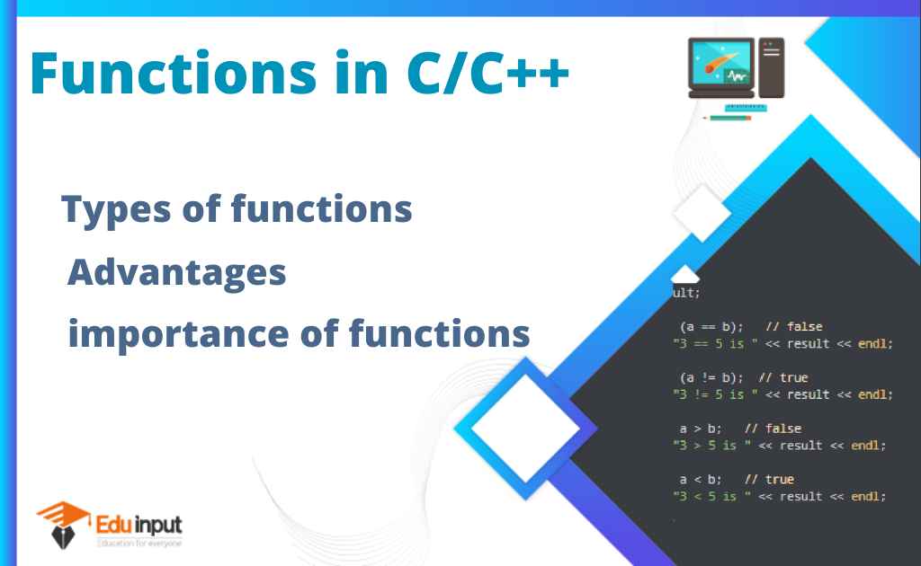 Functions in C/C++ | Advantages of Functions in C/C++