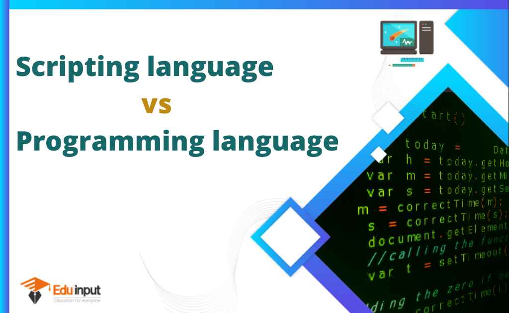 Difference between Scripting language and Programming language