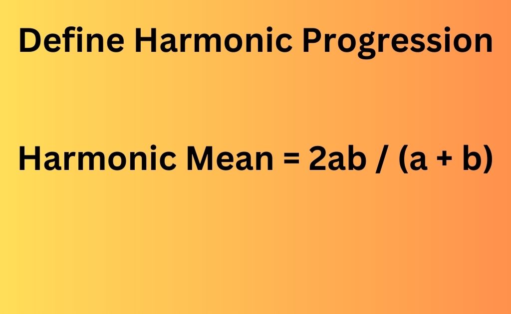 Harmonic Progression | Sequence In Math