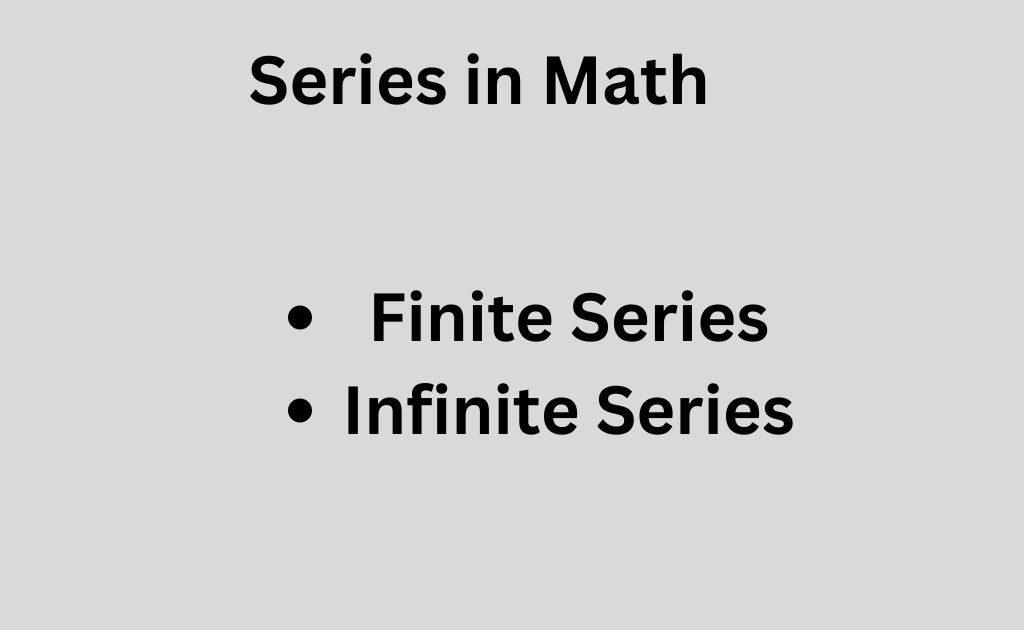 What is Series in Math?