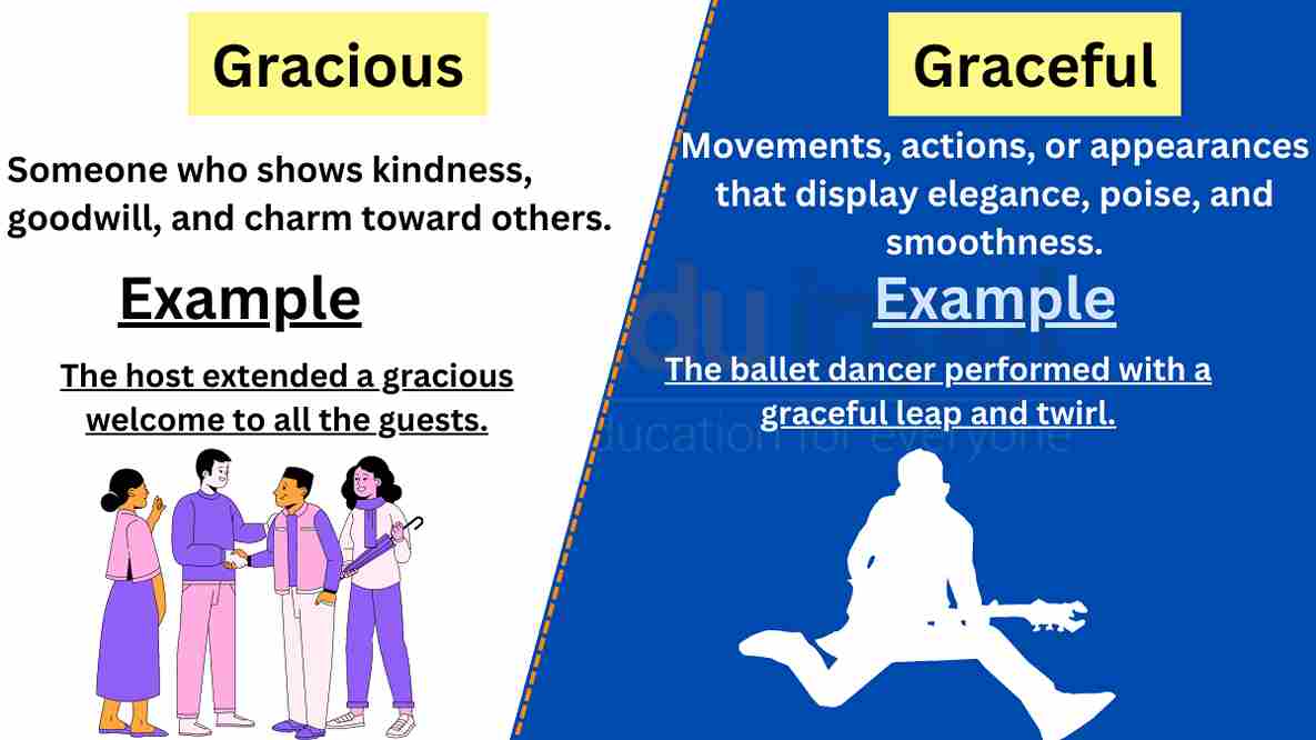 Gracious vs Graceful-Difference Between And Examples
