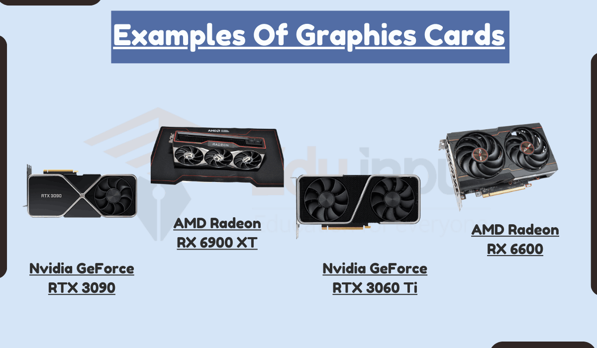 10 Examples Of Graphics Cards
