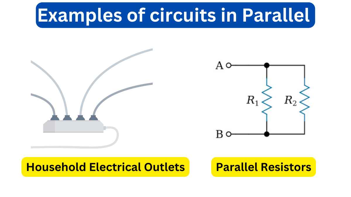 10 Examples of Circuits in Parallel