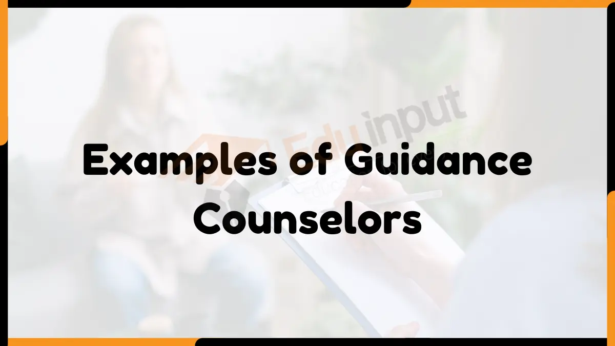 23 Examples of Guidance Counselors