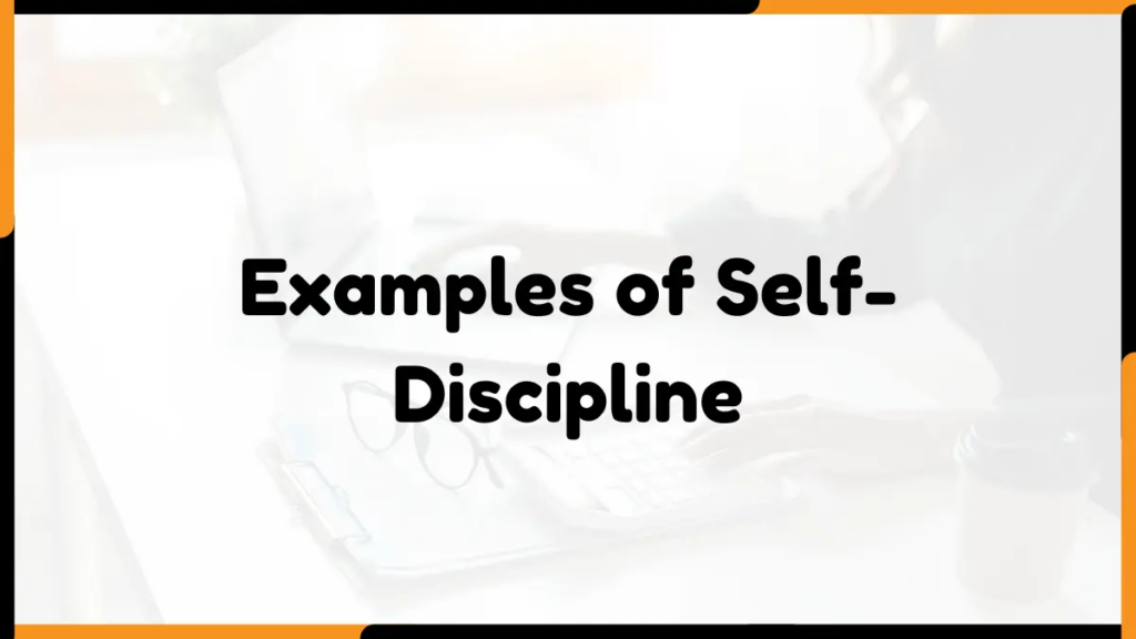 Image showing Examples of Self-Discipline