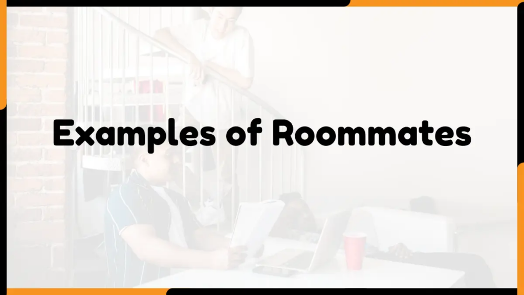 Image showing Examples of Roommates