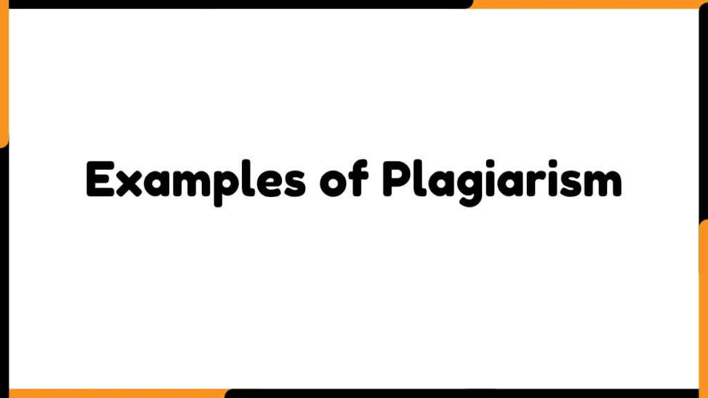 Image showing Examples of Plagiarism